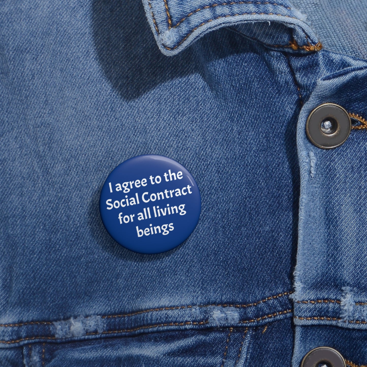 Pin Buttons - Social Contract with All Living Beings