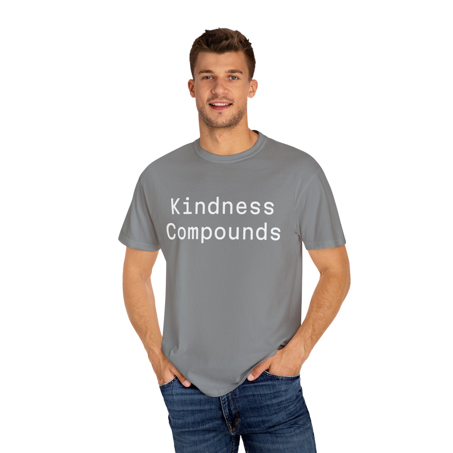 Comfort Unisex T-Shirt Kindness Compounds