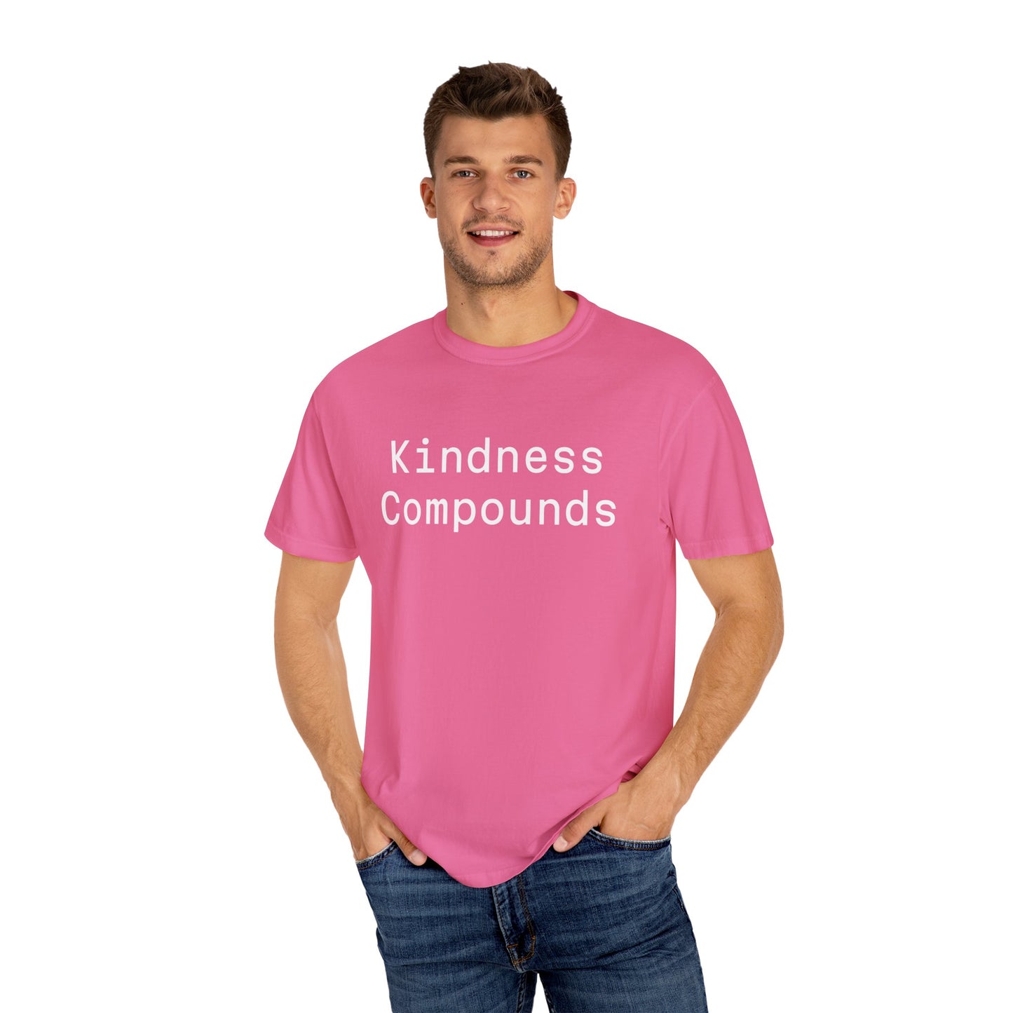 Comfort Unisex T-Shirt Kindness Compounds