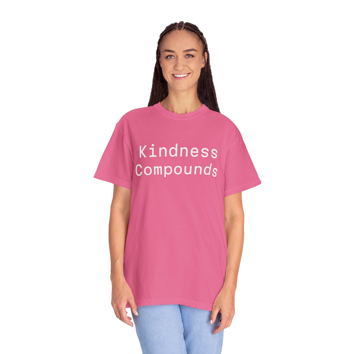 Comfort Unisex T-Shirt Kindness Compounds