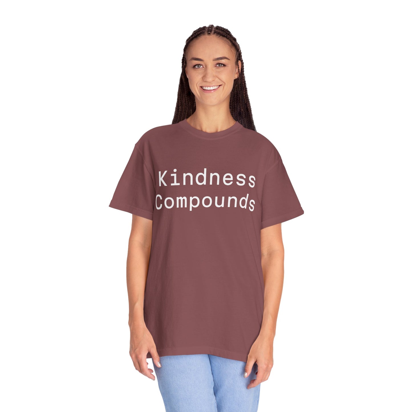 Comfort Unisex T-Shirt Kindness Compounds