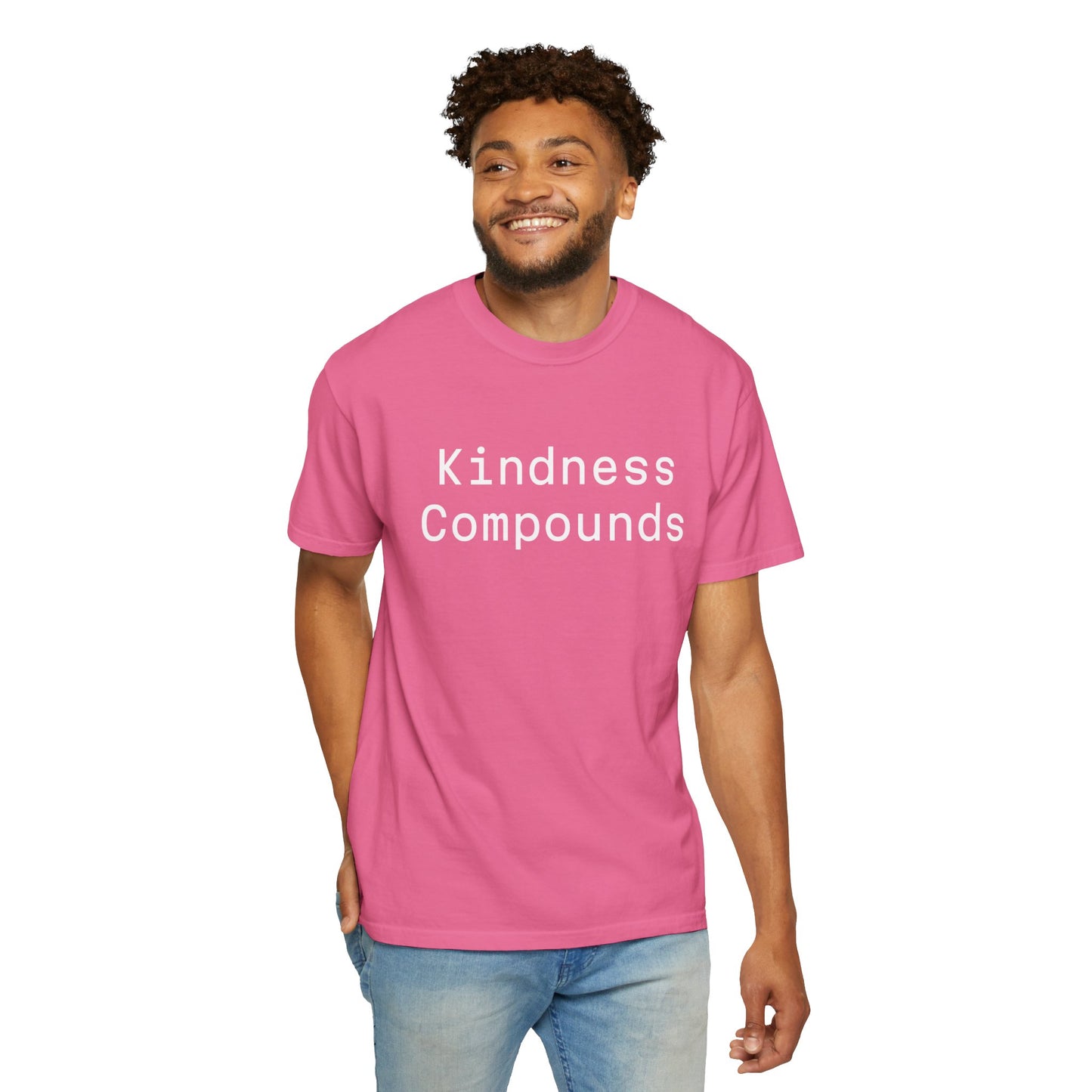 Comfort Unisex T-Shirt Kindness Compounds